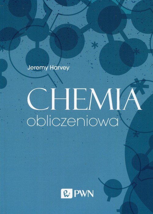 okładka Chemia obliczeniowa książka | Jeremy Harvey
