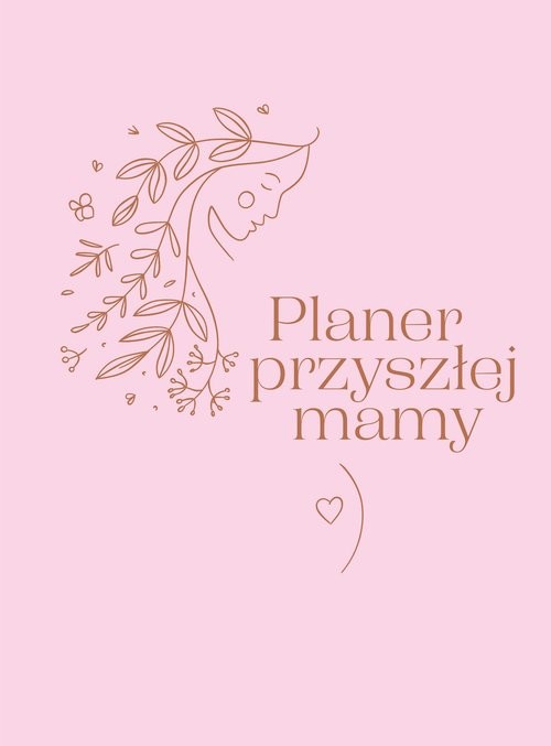 okładka Planer przyszłej mamy książka
