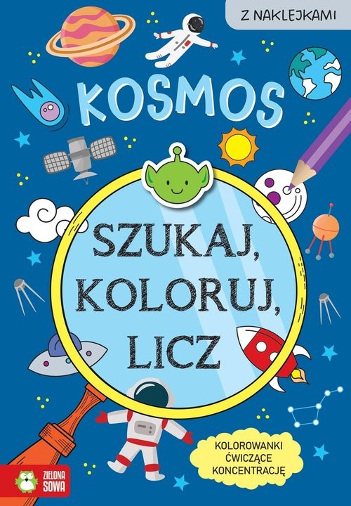 okładka Szukaj, koloruj i licz. Kosmos książka | Sylwia Czarnecka