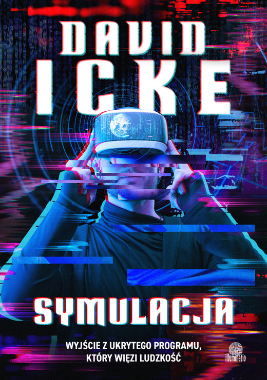 okładka Symulacja. Wyjście z ukrytego programu, który więzi ludzkość ebook | epub, mobi | David Icke