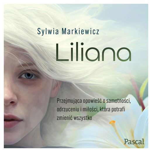okładka Liliana audiobook | MP3 | Syliwa Markiewicz