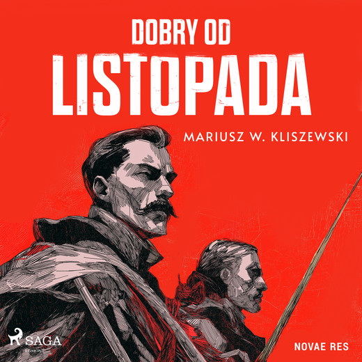 okładka Dobry od listopada audiobook | MP3 | Mariusz W. Kliszewski