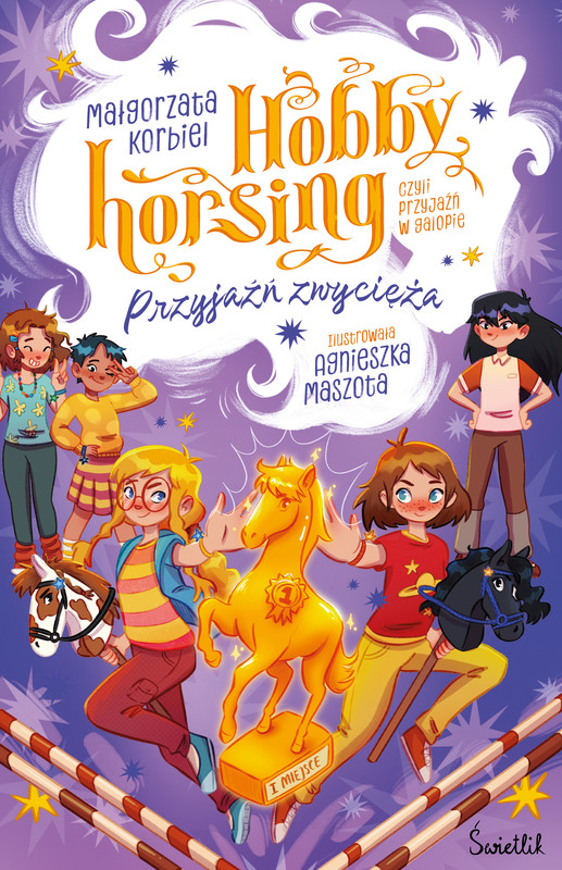 okładka Przyjaźń zwycięża. Hobby horsing, czyli przyjaźń w galopie ebook | epub, mobi | Małgorzata Korbiel