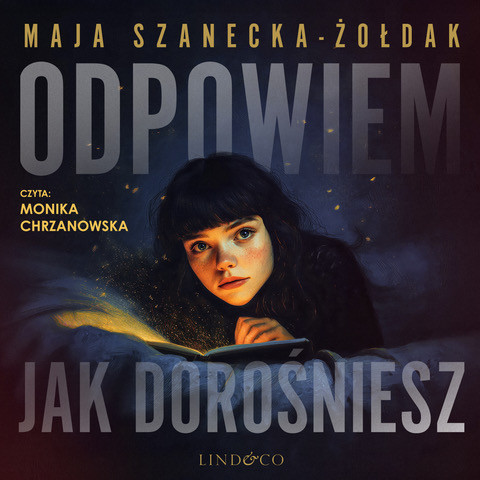okładka Odpowiem, jak dorośniesz. T. 1: W świecie Alicji audiobook | MP3 | Maja Szanecka-Żołdak
