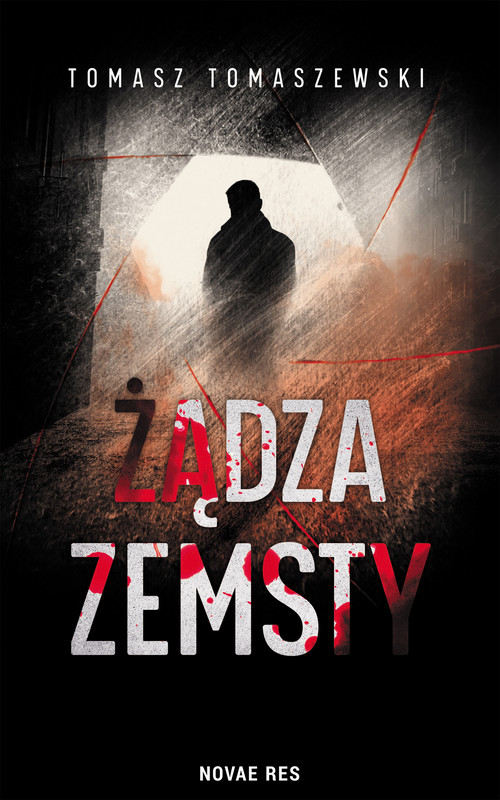 okładka Żądza zemsty ebook | epub, mobi | Tomasz Tomaszewski