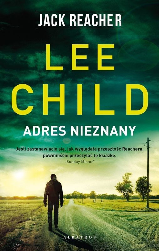 okładka Adres nieznany. Jack Reacher książka | Lee Child