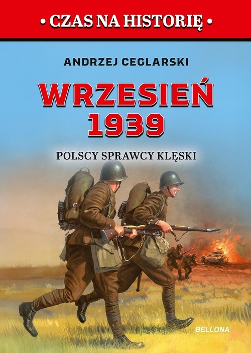 okładka Wrzesień 1939 Polscy sprawcy klęski książka | Andrzej Ceglarski