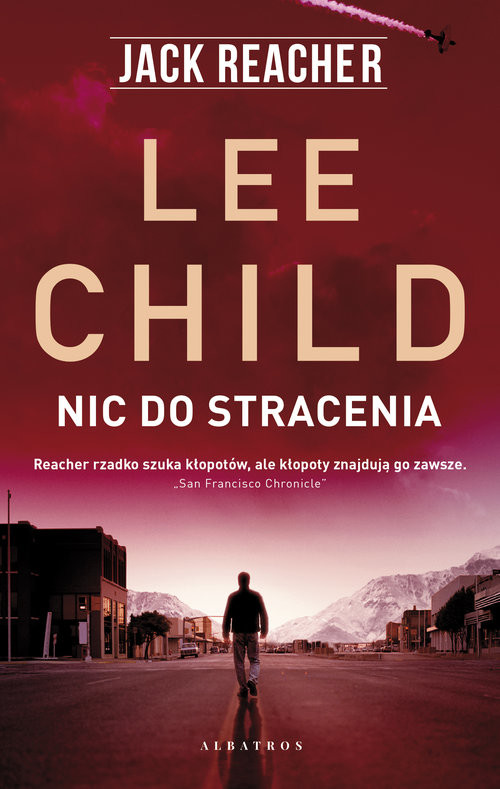 okładka Jack Reacher: Nic do stracenia książka | Lee Child