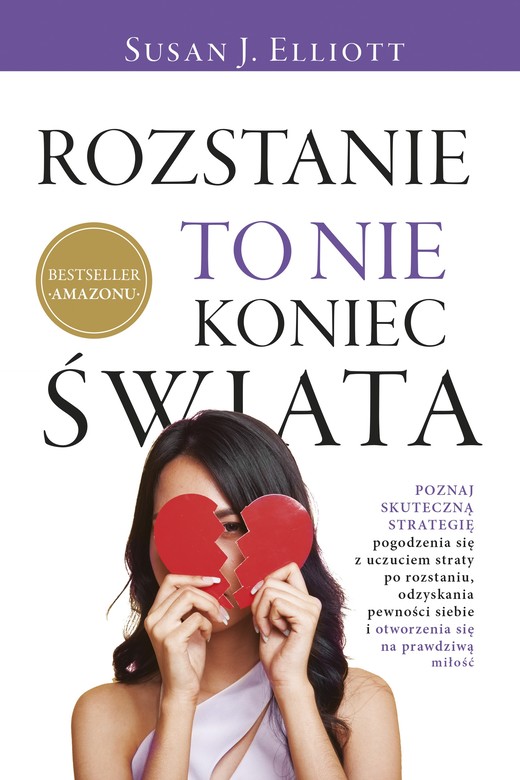 okładka Rozstanie to nie koniec świata książka | Elliott SusanJ.