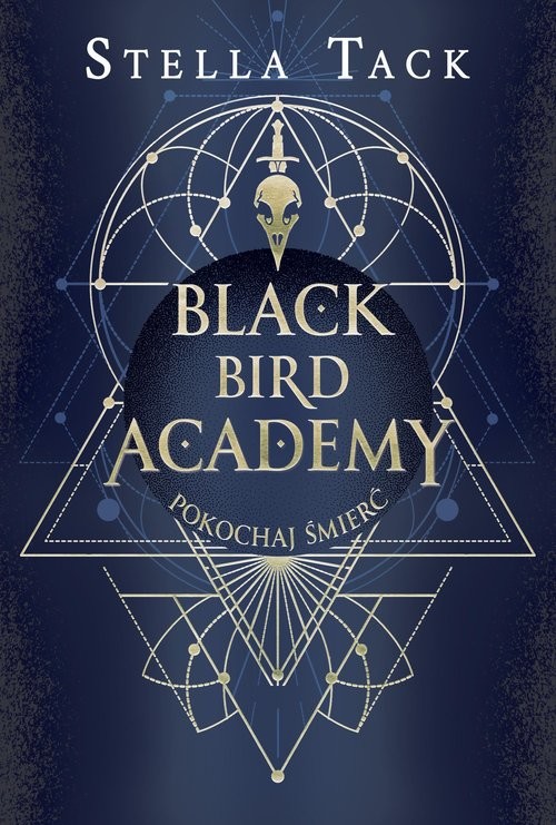 okładka Pokochaj Śmierć. Black Bird Academy. Tom 3 książka