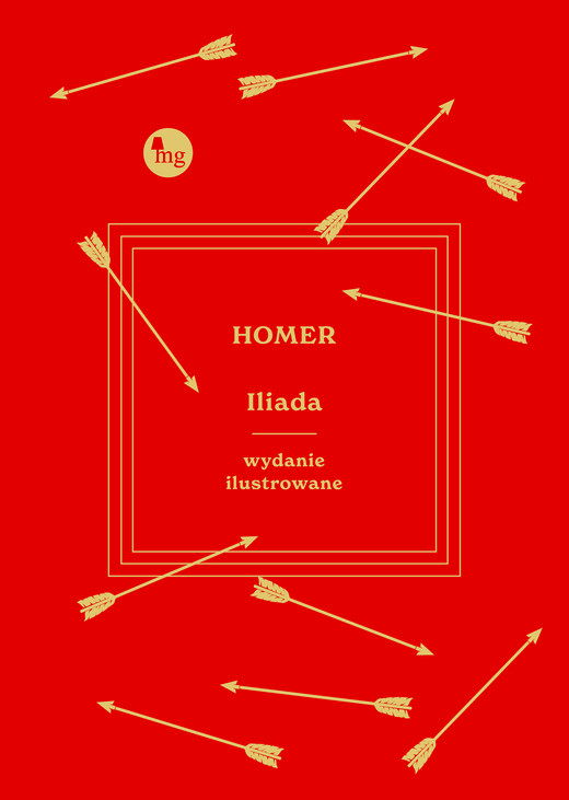 okładka Iliada wyd. ilustrowane książka | Homer