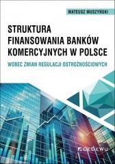 okładka Struktura finansowania banków komercyjnych.. książka