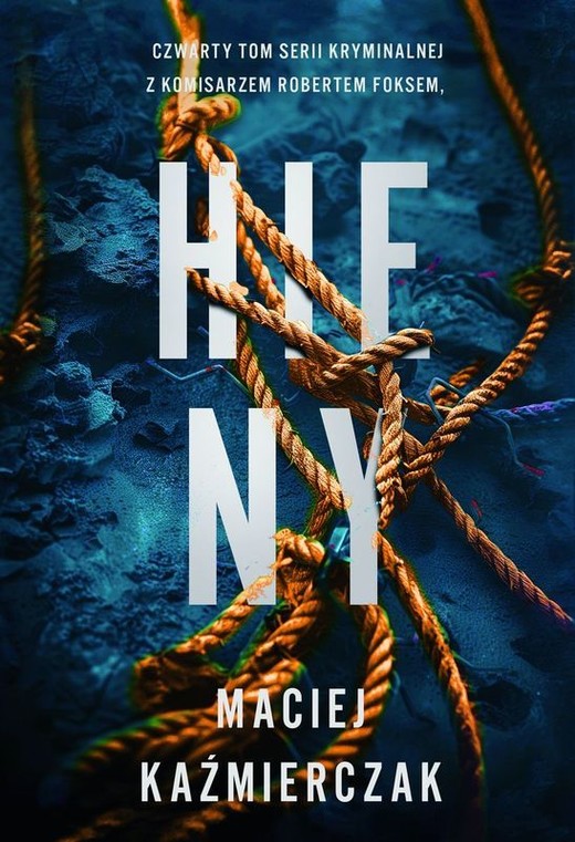 okładka Hieny książka | Maciej Kaźmierczak