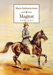 okładka Magnat książka | Maria Rodziewiczówna