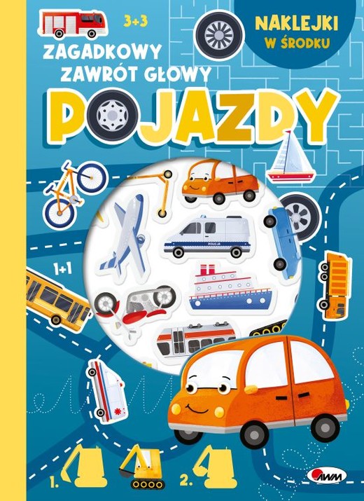 okładka Pojazdy. Zagadkowy zawrót głowy książka | Opracowanie zbiorowe