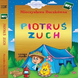 okładka Piotruś zuch audiobook | MP3 | Buczkówna Mieczysława