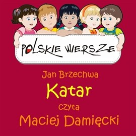 okładka Polskie wiersze - Katar audiobook | MP3 | Jan Brzechwa