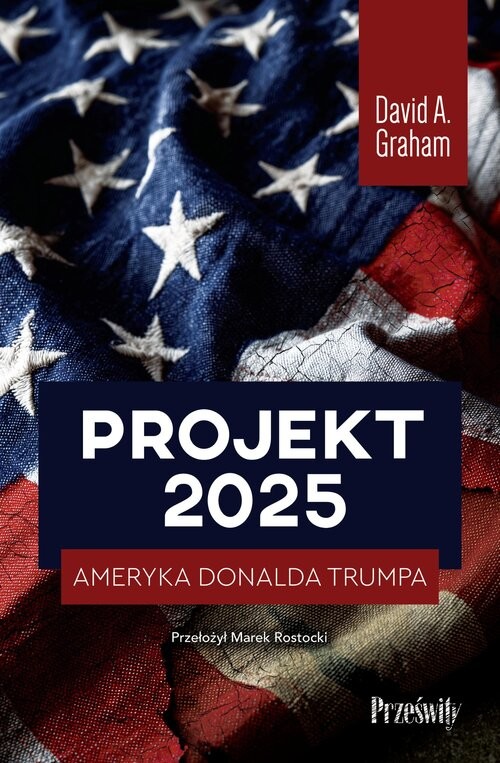 okładka Projekt 2025 Ameryka Donalda Trumpa książka