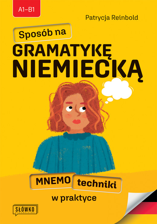 okładka Sposób na GRAMATYKĘ NIEMIECKĄ. Mnemotechniki w praktyce książka
