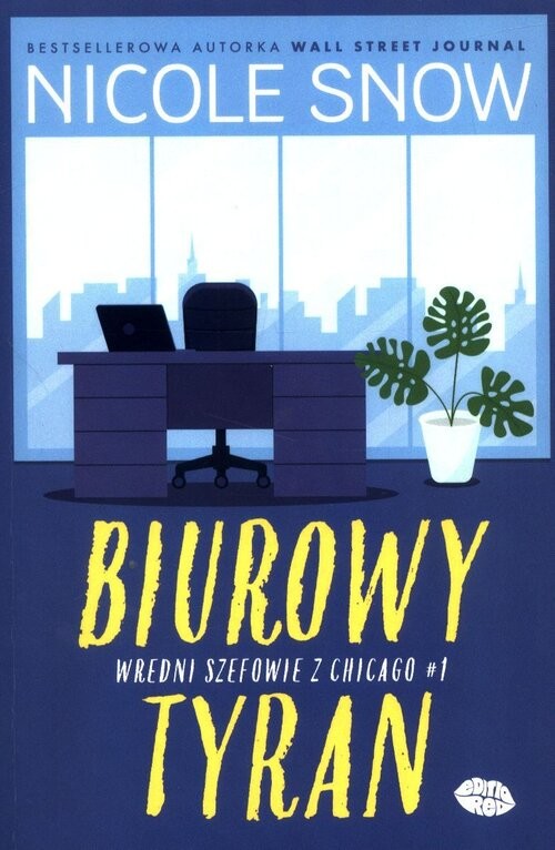 okładka Wredni szefowie z Chicago Tom 1 Biurowy tyran książka