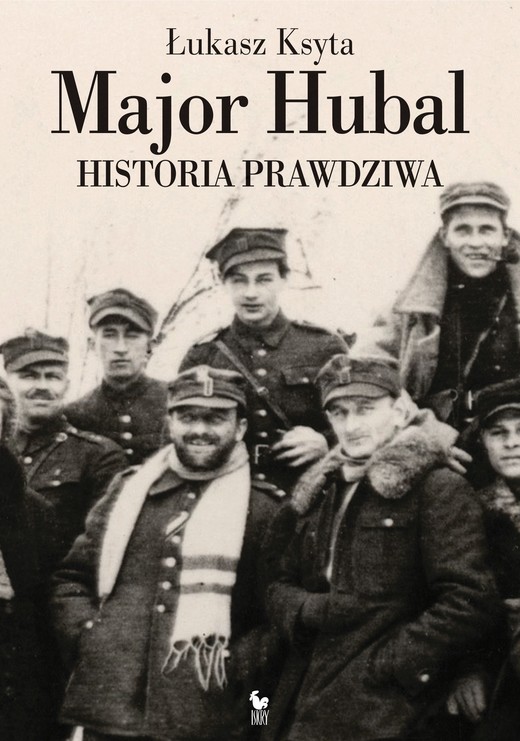 okładka Major Hubal ebook | epub, mobi | Łukasz Ksyta