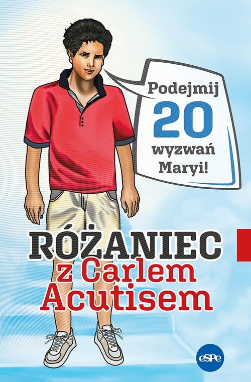 okładka Różaniec z Carlem Acutisem Podejmij 20 wyzwań Maryi! książka | Kędzierska -ZaporowskaMagdalena