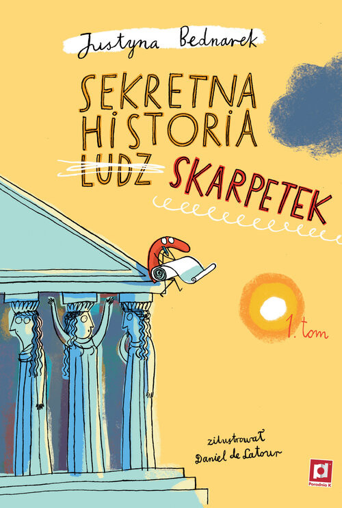 okładka Sekretna historia ludz... skarpetek tom 1 wyd 2 książka
