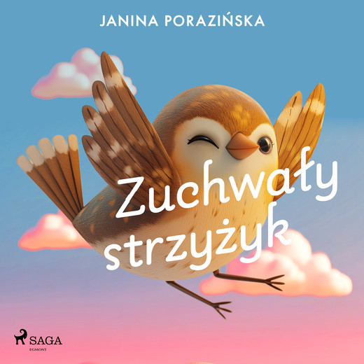 okładka Zuchwały strzyżyk audiobook | MP3 | Janina Porazińska