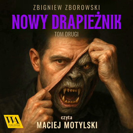 okładka Nowy drapieżnik. Tom 2 audiobook | MP3 | Zbigniew Zborowski