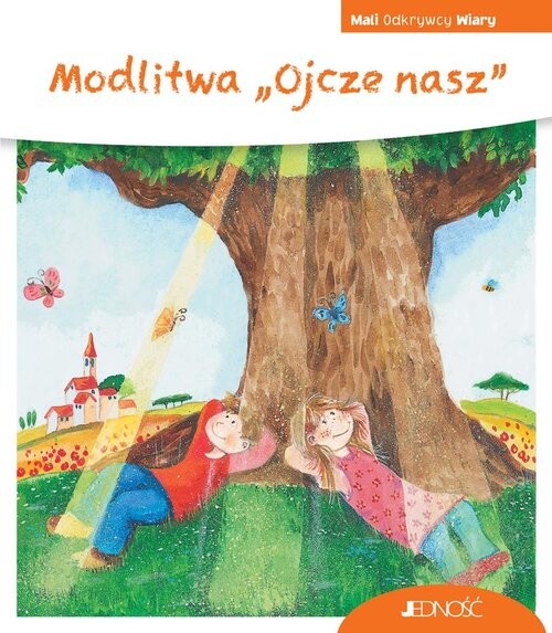 okładka Modlitwa „Ojcze nasz” (seria: Mali Odkrywcy Wiary) książka