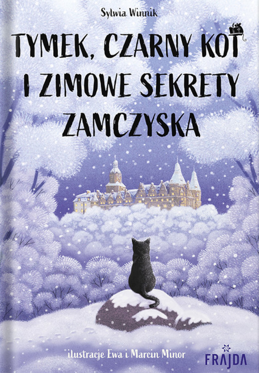 okładka Tymek, Czarny Kot i zimowe sekrety zamczyska ebook | epub, mobi | Sylwia Winnik