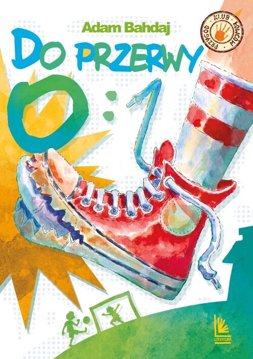 okładka Do przerwy 0:1 książka | Adam Bahdaj