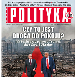 okładka AudioPolityka Nr 34 z 20 sierpnia 2025 roku audiobook | MP3 | Polityka