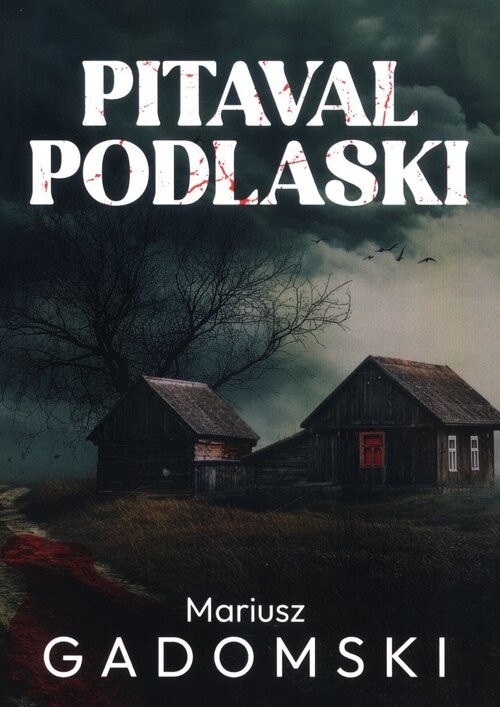 okładka Pitaval podlaski książka | Mariusz Gadomski