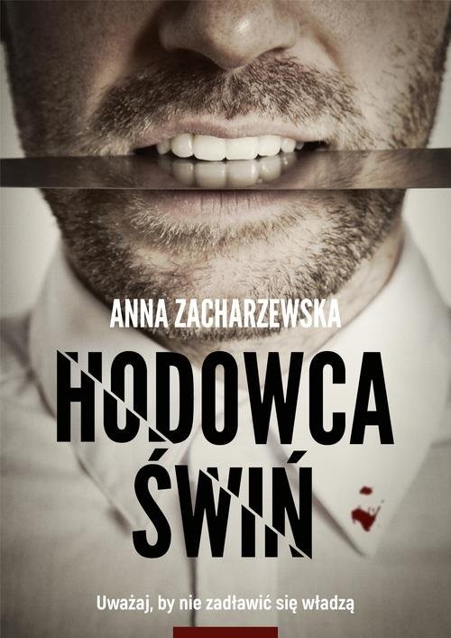 okładka Hodowca świń książka | Anna Zacharzewska
