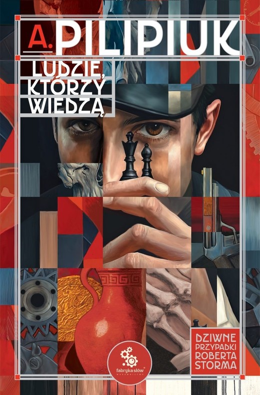 okładka Ludzie, którzy wiedzą (wyd. specjalne) książka | Andrzej Pilipiuk