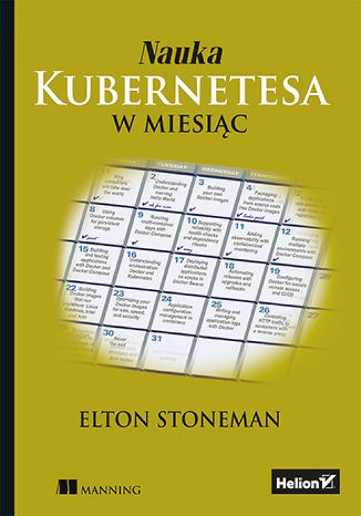 okładka Nauka Kubernetesa w miesiąc ebook | epub, mobi, pdf | Elton Stoneman