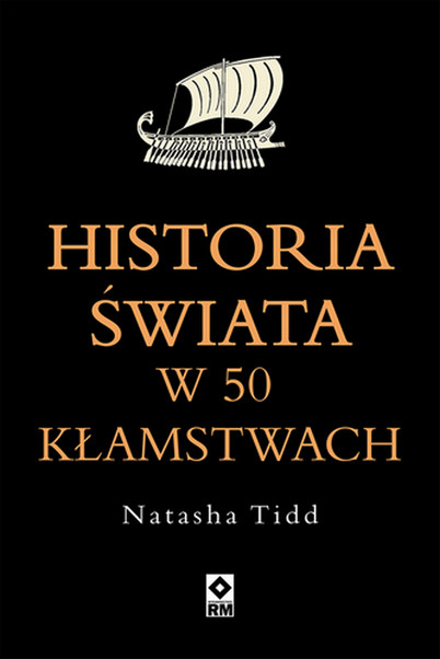 okładka Historia świata w 50 kłamstwach książka