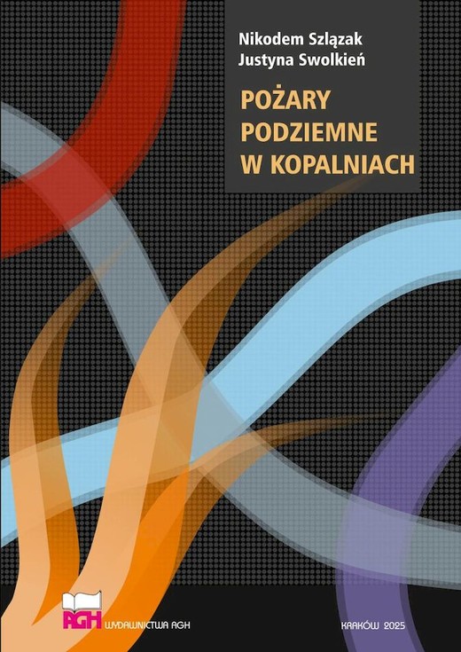 okładka Pożary podziemne w kopalniach książka | Justyna Swolkień