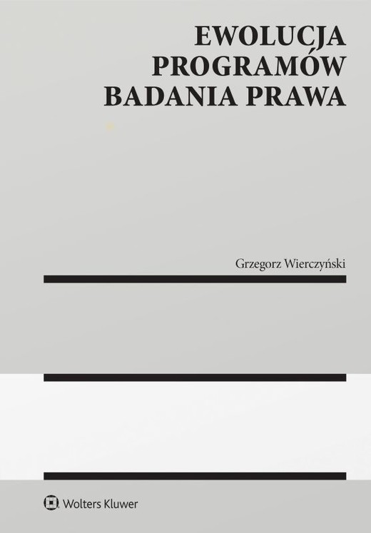 okładka Ewolucja programów badania prawa książka