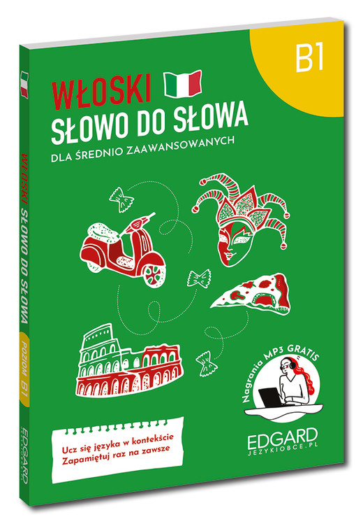 okładka Włoski. Dla średnio zaawansowanych. Poziom B1. Słowo do słowa książka | Aleksandra Janczarska