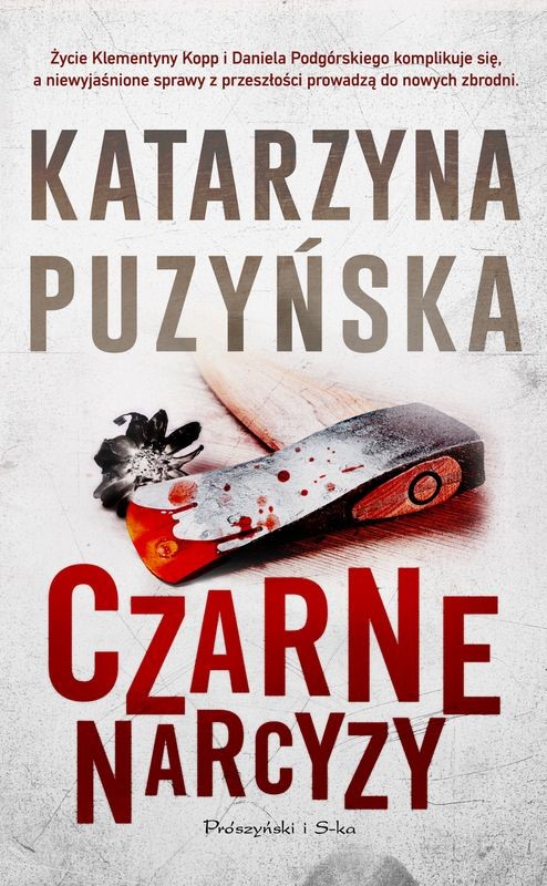 okładka Czarne narcyzy. Lipowo. Tom 8 (Duże Litery) książka | Katarzyna Puzyńska