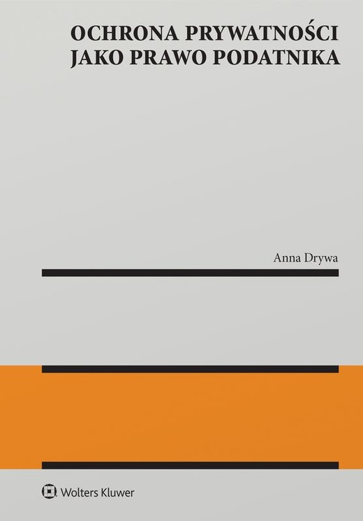 okładka Ochrona prywatności jako prawo podatnika książka | Anna Drywa