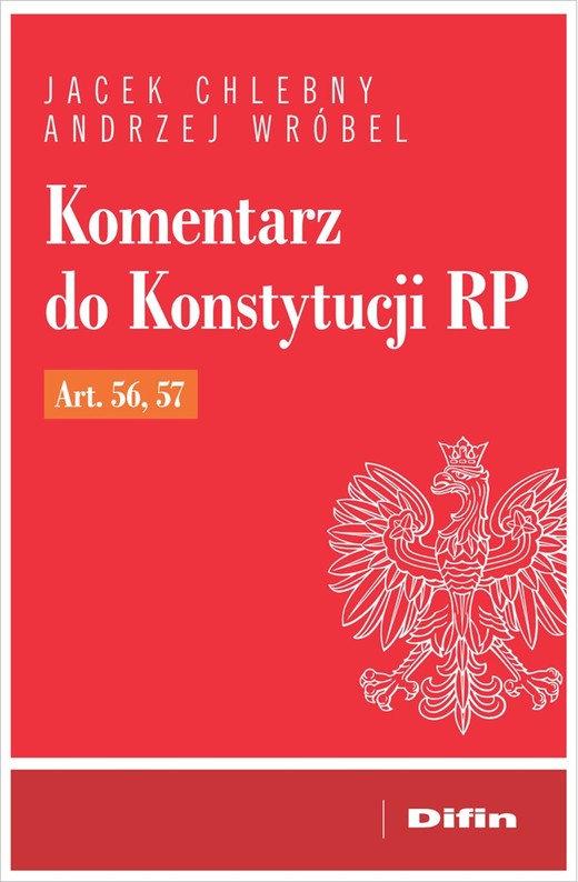 okładka Komentarz do Konstytucji RP art. 56, 57 książka | Andrzej Wróbel