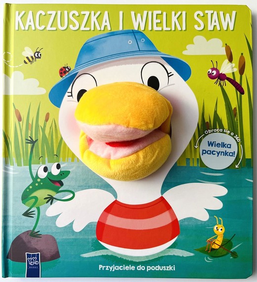 okładka Kaczuszka i wielki staw. Przyjaciele do poduszki książka | Opracowanie zbiorowe
