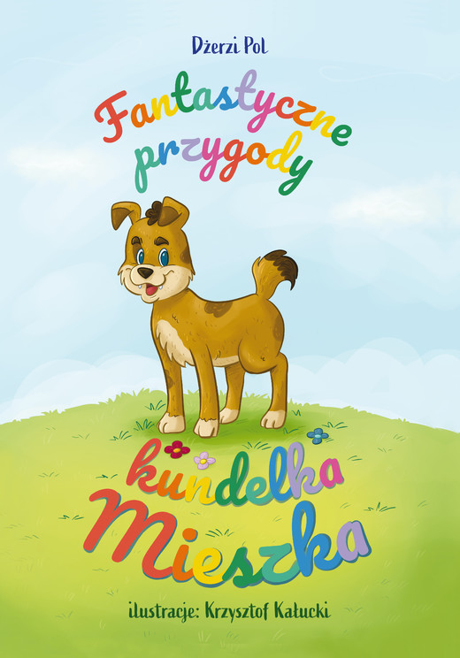 okładka Fantastyczne przygody kundelka Mieszka książka