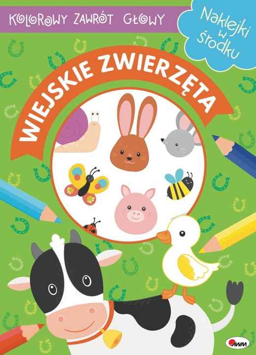 okładka Wiejskie zwierzęta. Kolorowy zawrót głowy książka | Opracowanie zbiorowe