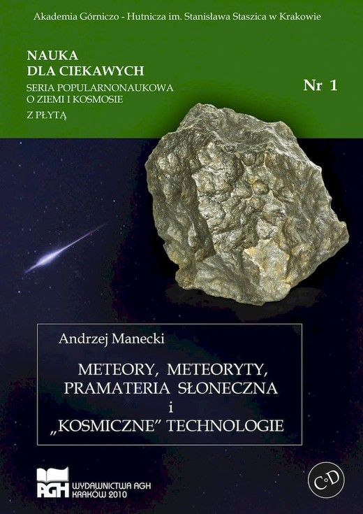 okładka Meteory meteoryty pramateria słoneczna i kosmiczne technologie książka | Opracowanie zbiorowe