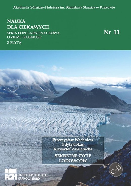 okładka Sekretne życie lodowców książka | Edyta Łokas