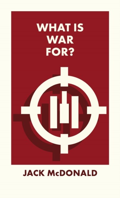 okładka What Is War For? wer. angielska książka